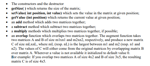 Create a Matrix class and implement the following member functions: example of