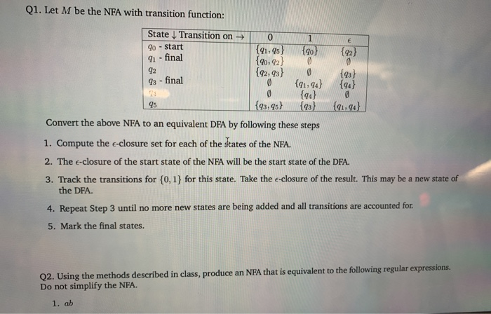  Q1. Let M be the NFA with transition function: 93 -
