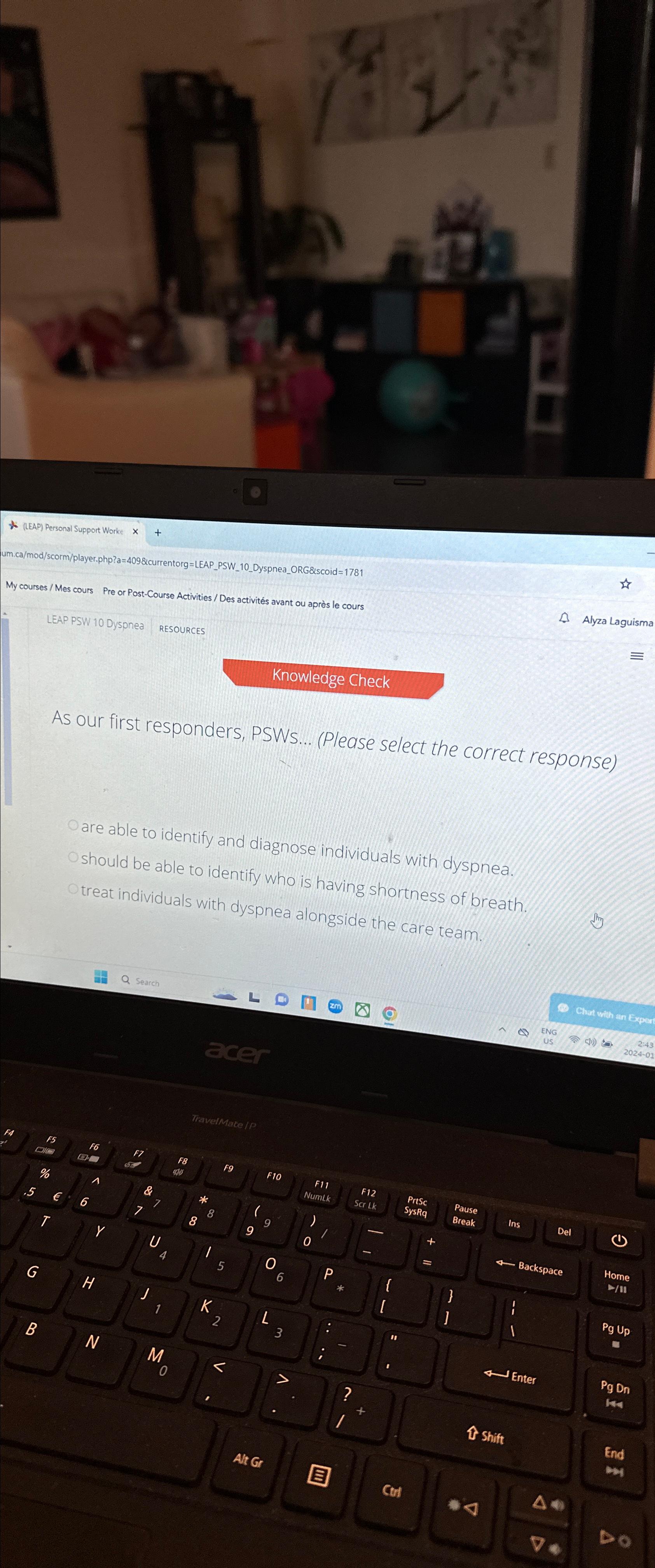  (LEAP) Personal Support Worke um.ca/mod/scorm/player.php?a=409torg=LEAP_PSW_10_Dyspnea_ORG&scoid =1781 My courses / Mes cours