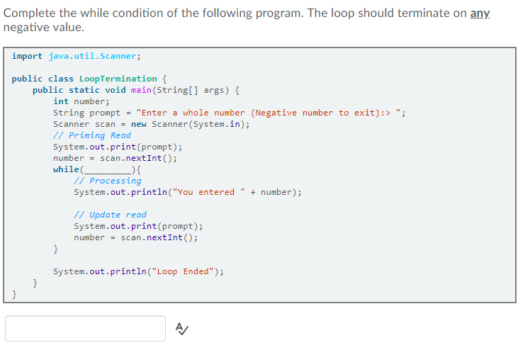  Complete the while condition of the following program. The loop should
