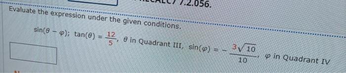  Question 26. Evaluate the expression under the given conditions. since m);