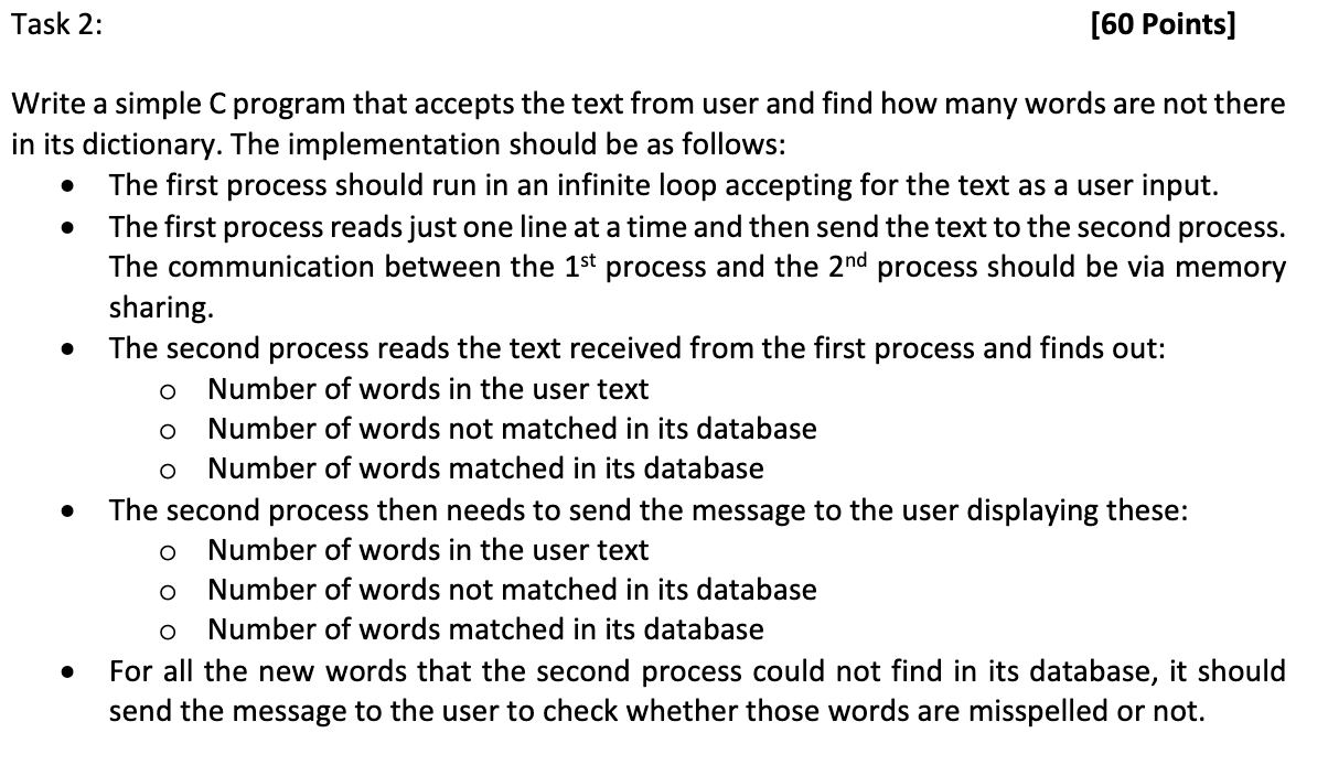  Task 2: [60 Points] Write a simple C program that accepts