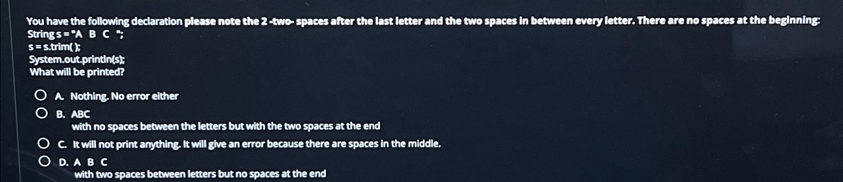  You have the following declaration please note the 2-two-spaces after the