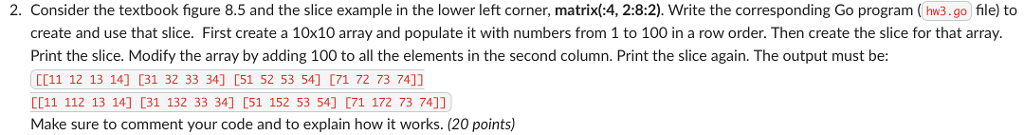2. Consider the textbook figure 8.5 and the slice example in