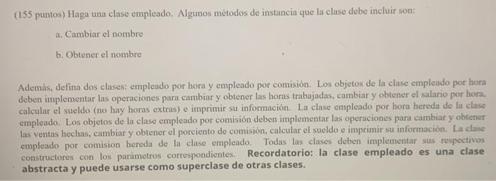  Make an employee class. Some instance methods that the class must