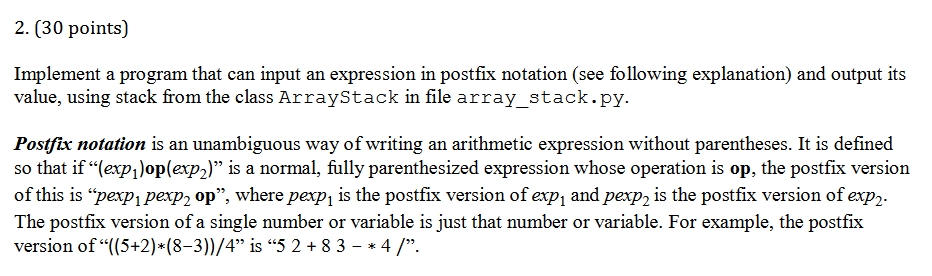  2. (30 points) Implement a program that can input an expression