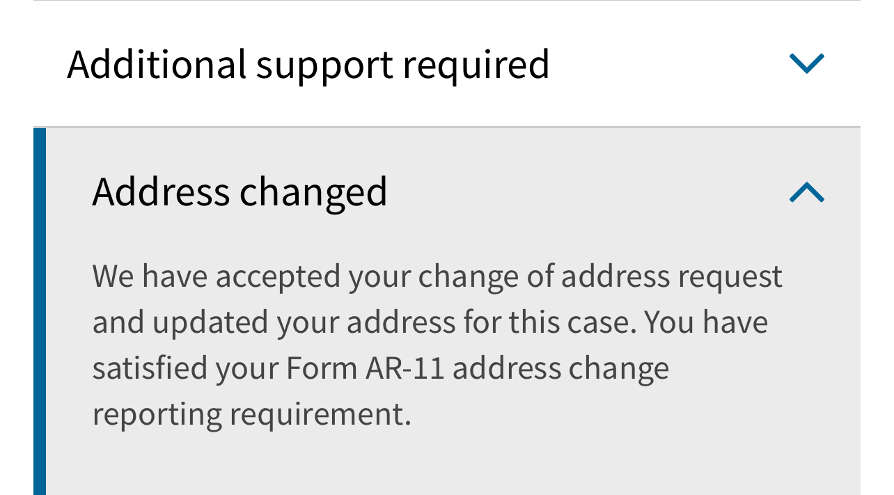  Additional support required Address changed We have accepted your change of