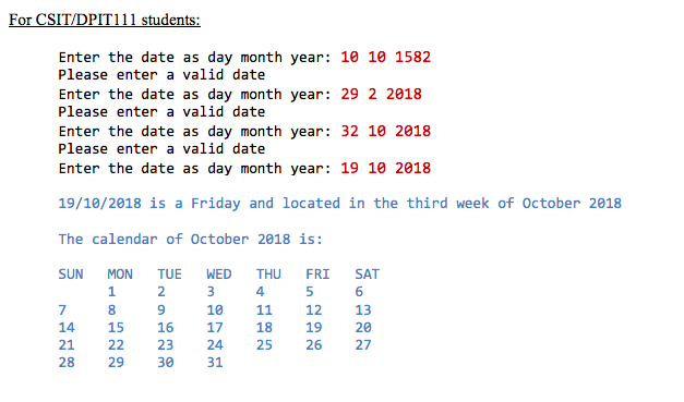 assignment, you should use the following formula (Zeller's congruence) to calculate the