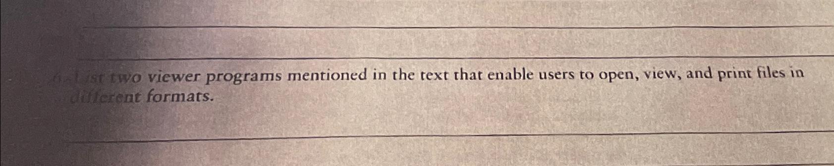  List two viewer programs mentioned in the text that enable users