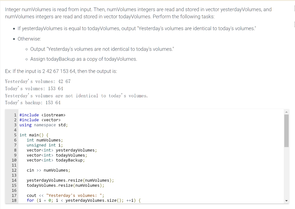 #include #include using namespace std; int main() { int numVolumes; unsigned int