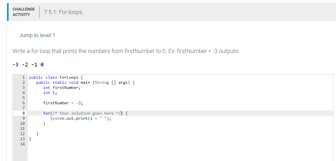 IN JAVA. please use the code in the program already CHALLENGE ACTIVITY