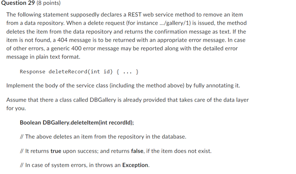 The following statement supposedly declares a REST web service method to