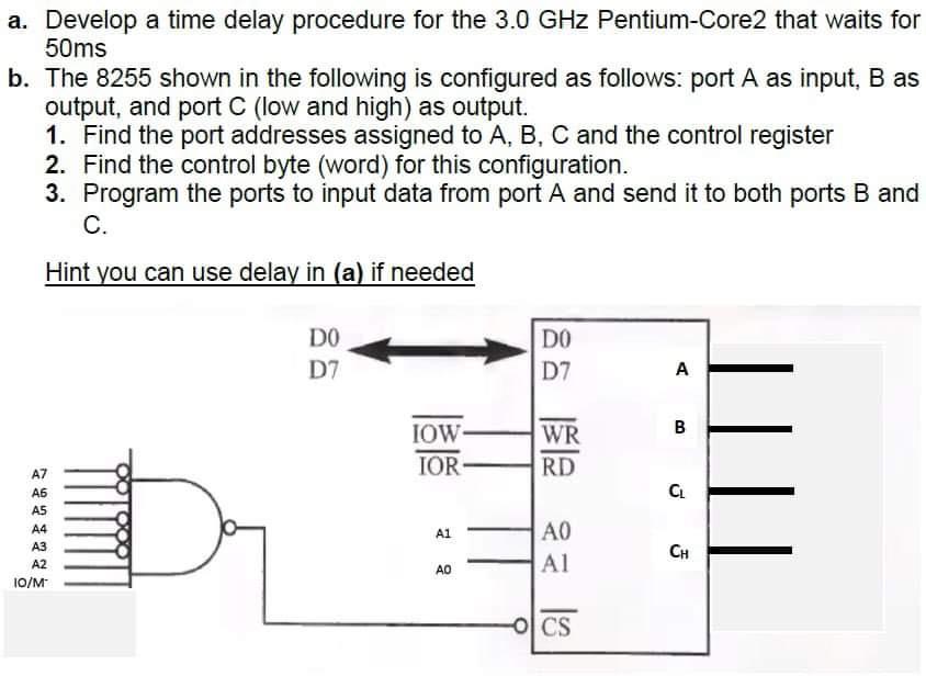 a. Develop a time delay procedure for the 3.0GHz Pentium-Core2 that