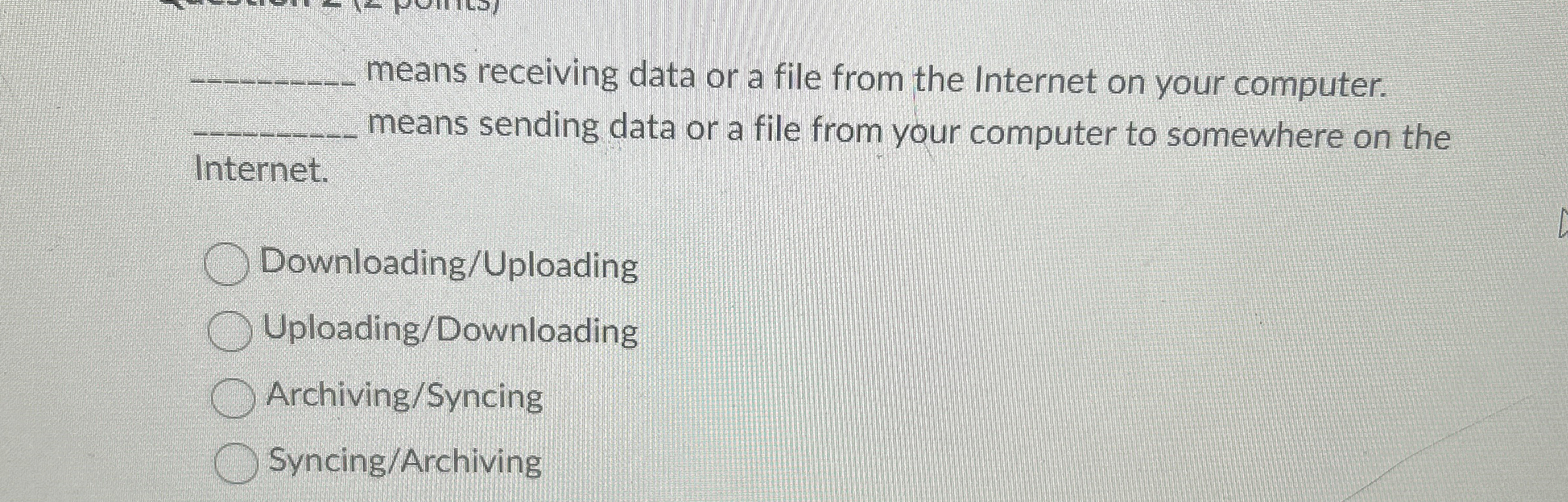  q, means receiving data or a file from the Internet on