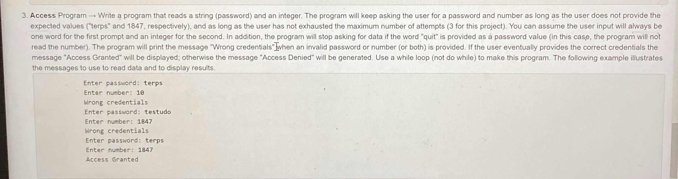  Access Program Write a program that reads a string (password) and