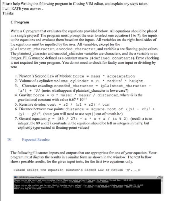  Please help Writing the following program in C using VIM editor,