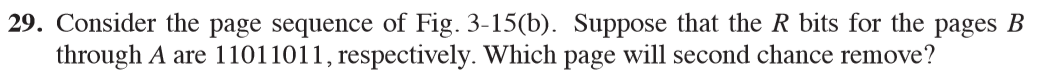 Operating systems. Thumbs up for correct answer! 29. Consider the page sequence