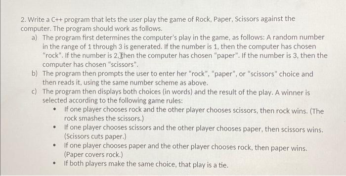 C++ use namespace std; attach the code here 2. Write a C++