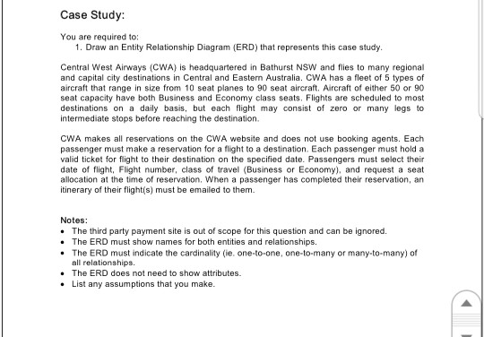 Case Study: You are required to: 1. Draw an Entity Relationship