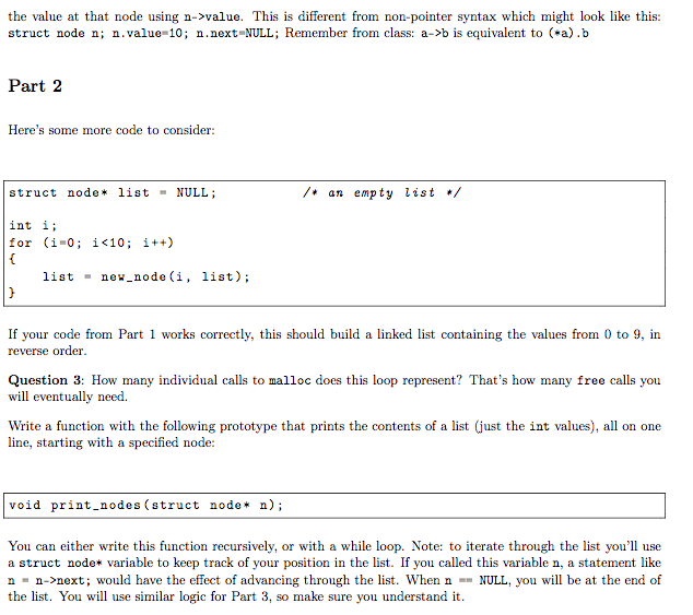C Part 1 We want to build a linked list of int