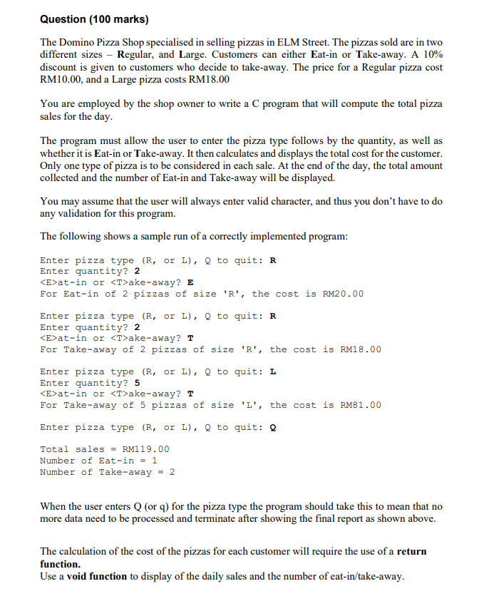  Hi, I need help with this question using C programming, not