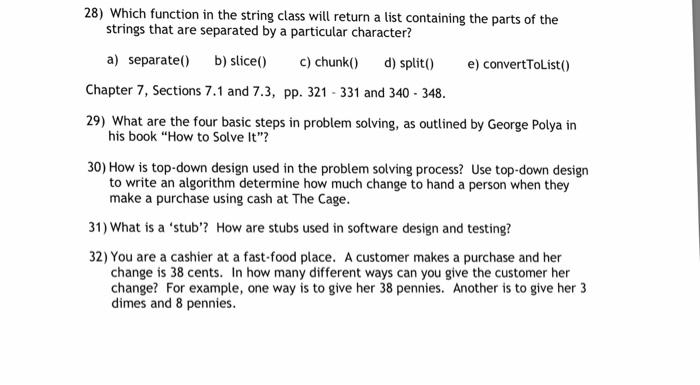  28) Which function in the string class will return a list