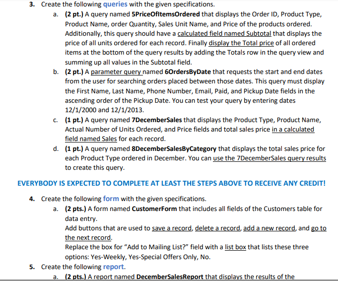 in class and answer the following questions based on this database. How