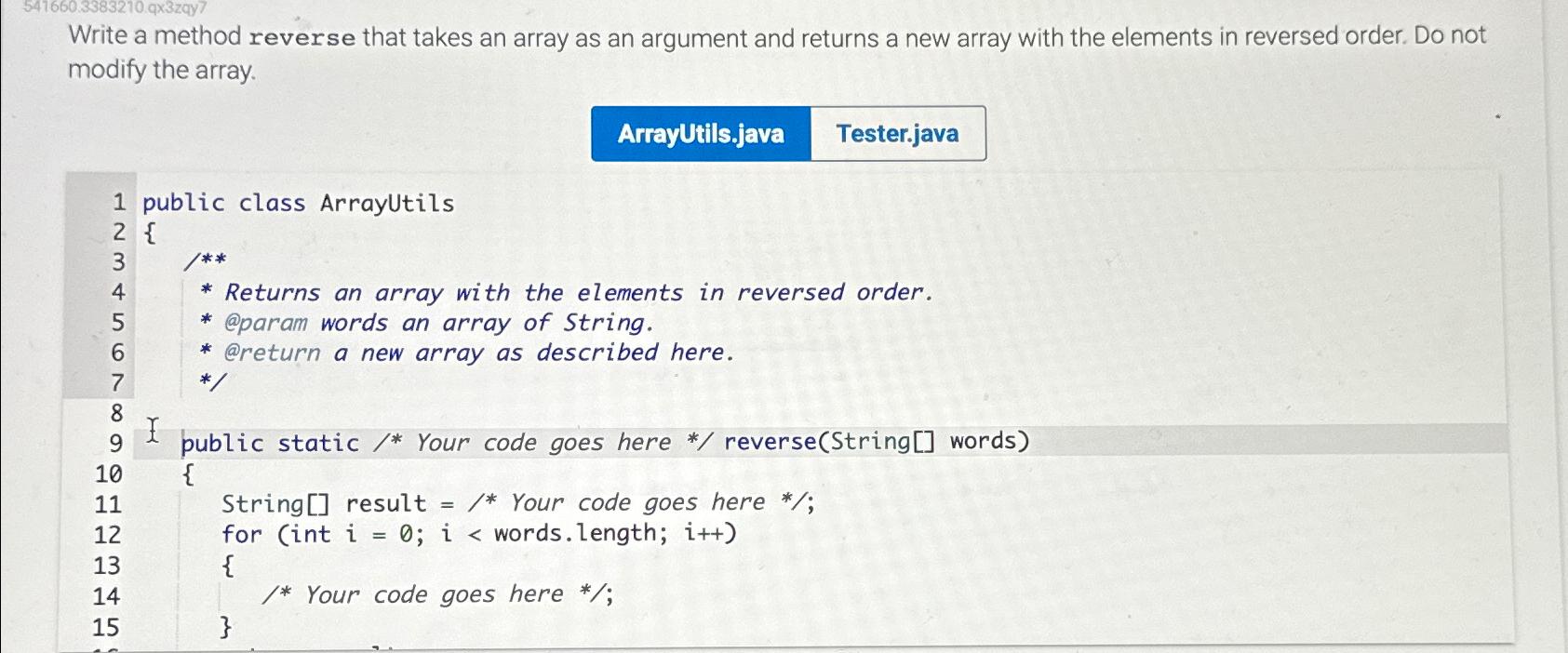  Write a method reverse that takes an array as an argument