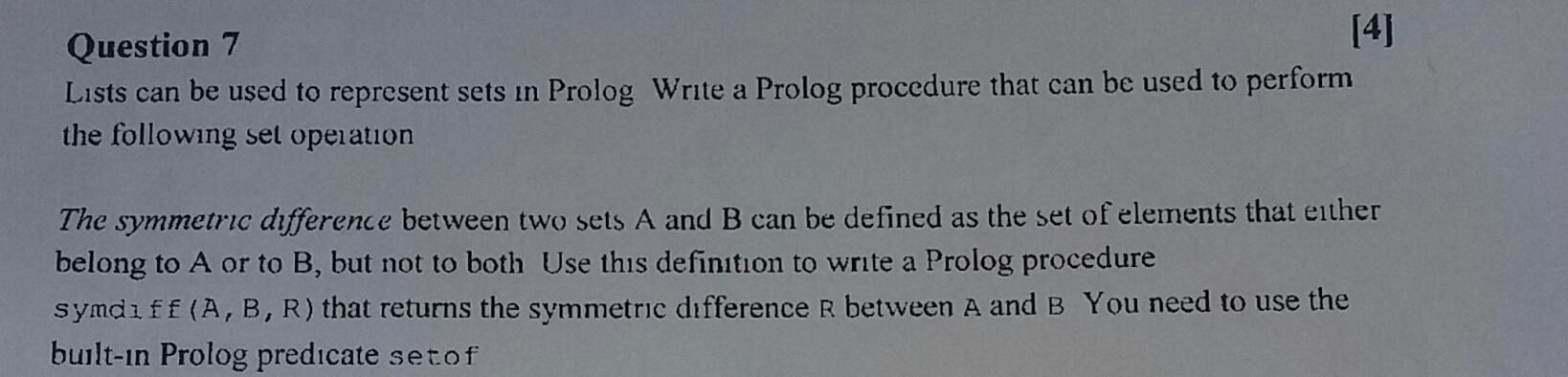  Question 7 [4] Lists can be used to represent sets in