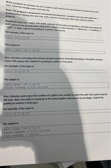 c++ Write a program to calculate the cost to paint a wall.
