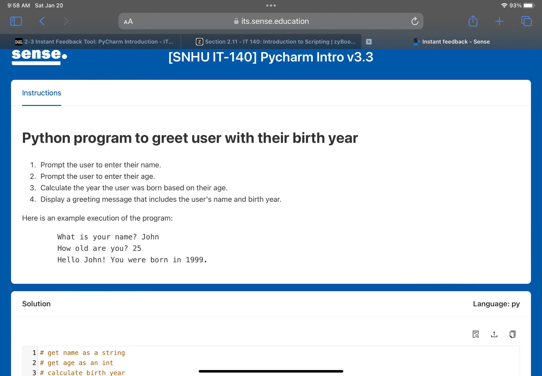  Instructions Python program to greet user with their birth year Prompt
