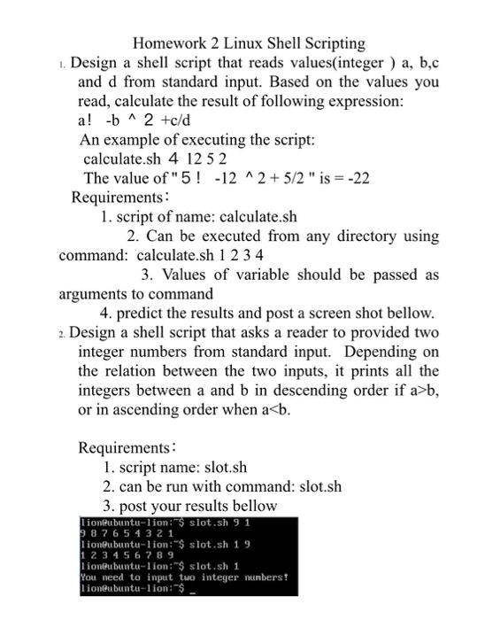 Homework 2 Linux Shell Scripting . Design a shell script that