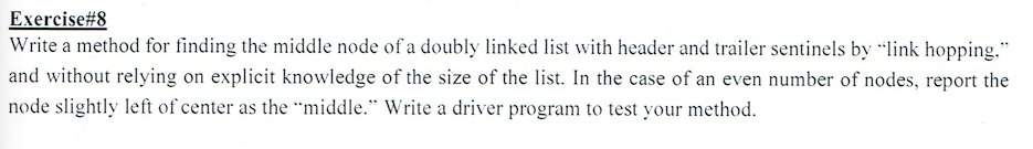 java NetBeans Exercise#8 Write a method for finding the middle node of