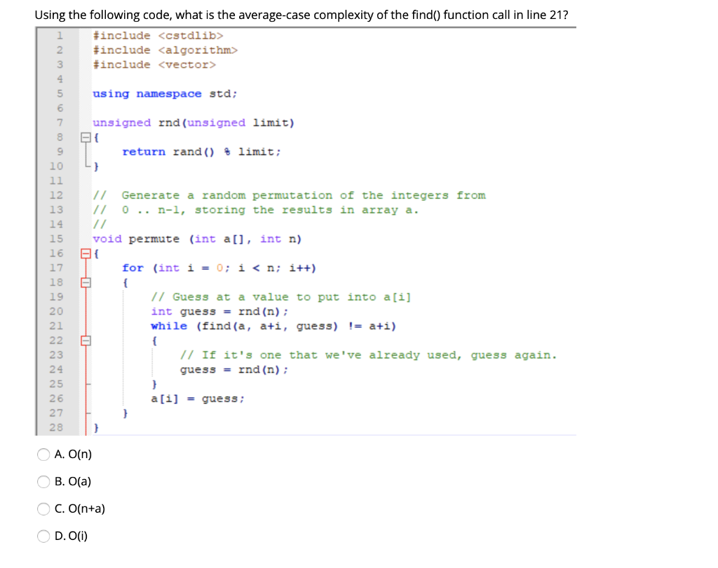 Using the following code, what is the average-case complexity of the