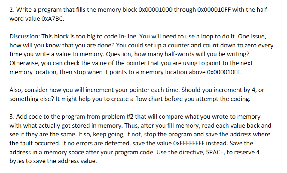  ARM Assembly Language. Thanks in advance! 2. Write a program that