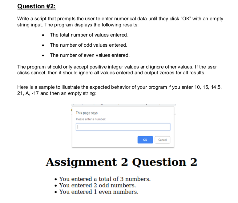  Question #2: Write a script that prompts the user to enter