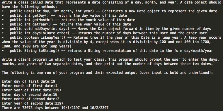 JAVA Write a class called Date that represents a date consisting of