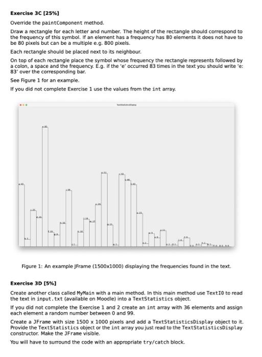  Exercise 3C [25\%] Override the paintComponent method. Draw a rectangle for