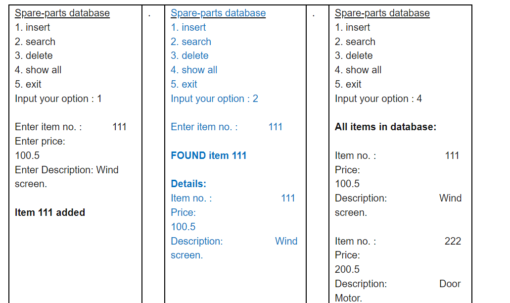 a spare-parts database with itemNo, price and description. Provide options to insert,