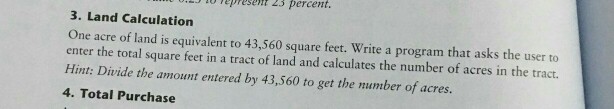  by python epresent 23 percent. 3. Land Calculation One acre of