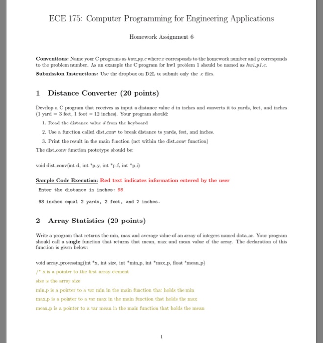  ECE 175: Computer Programming for Engineering Applications Homework Assignment 6 Conventions: