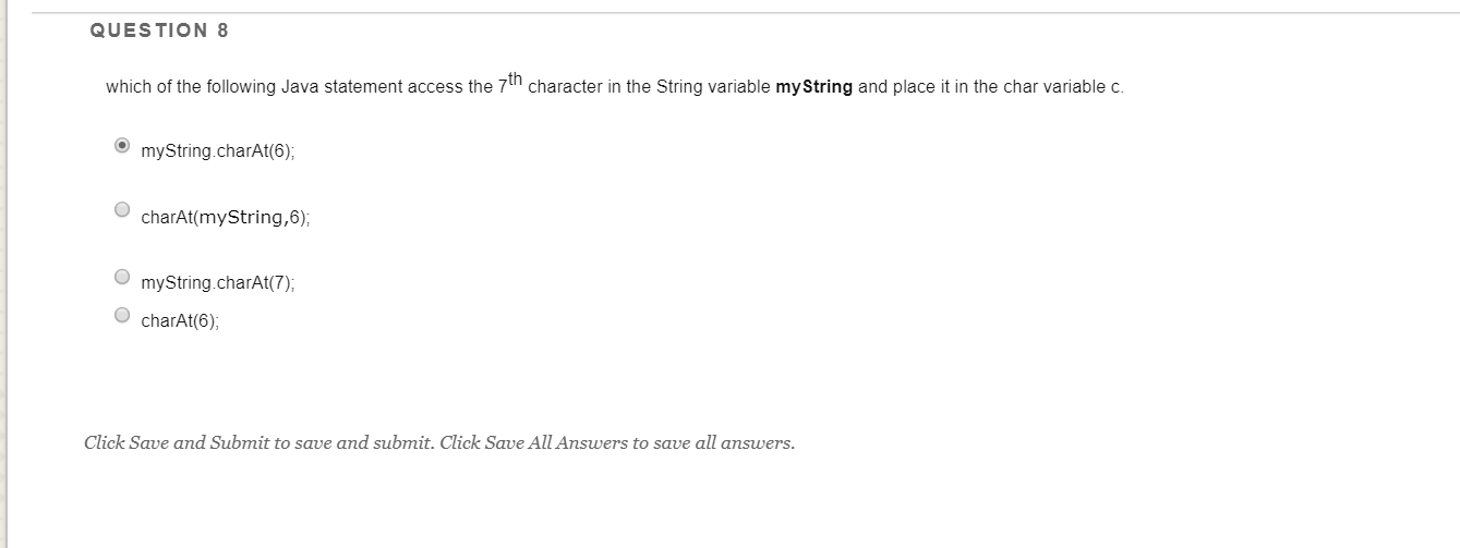  QUESTION 8 which of the following Java statement access the 7