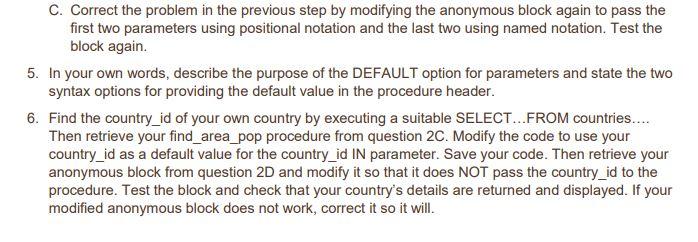 1. Name the three modes for parameters and indicate which mode is
