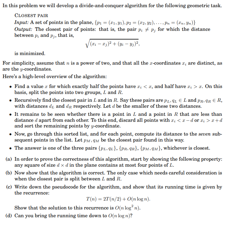  In this problem we will develop a divide-and-conquer algorithm for the