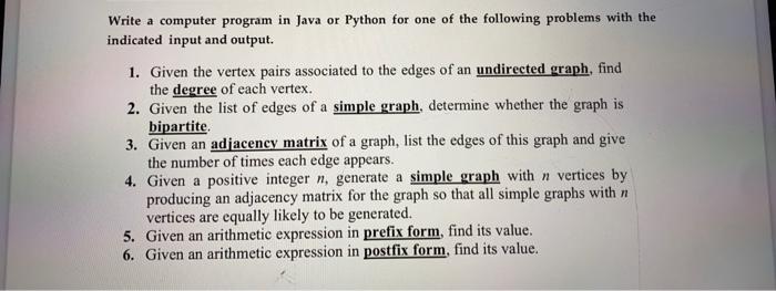  Write a computer program in Java or Python for one of