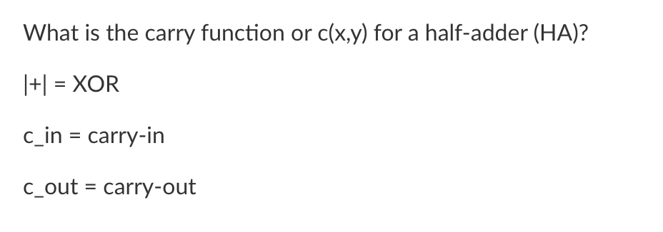  What is the carry function or c(x,y) for a half-adder (HA)?