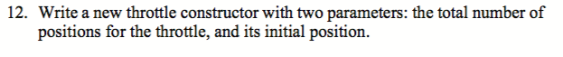 Class Definition class throttle public: The highlighted code shows CONSTRUCTORS three inline