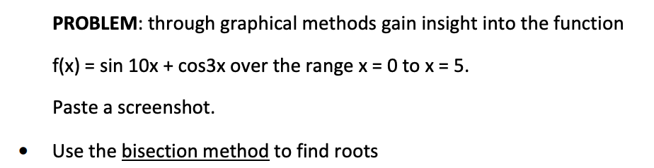  PROBLEM: through graphical methods gain insight into the function f(x)sin 10x