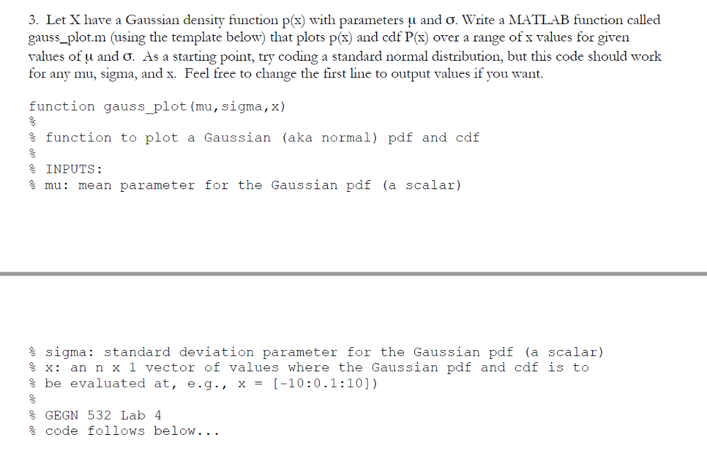  3. Let X have a Gaussian density function p(x) with parameters