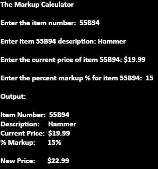 enter an item number, a description, a current price, and a markup